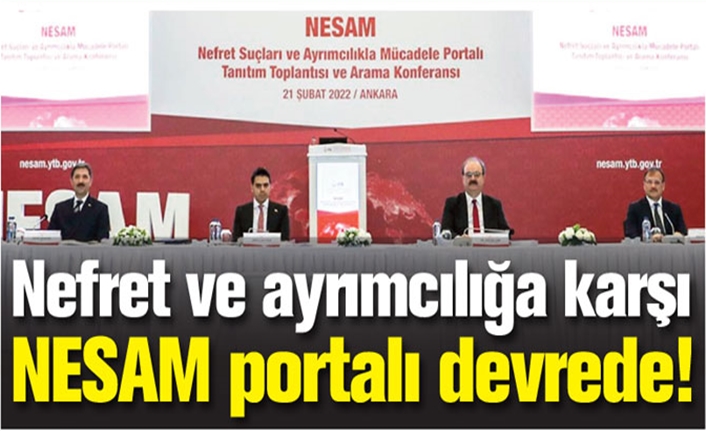 Ayrımcılık mağdurlarını buluşturacak NESAM portalı açıldı