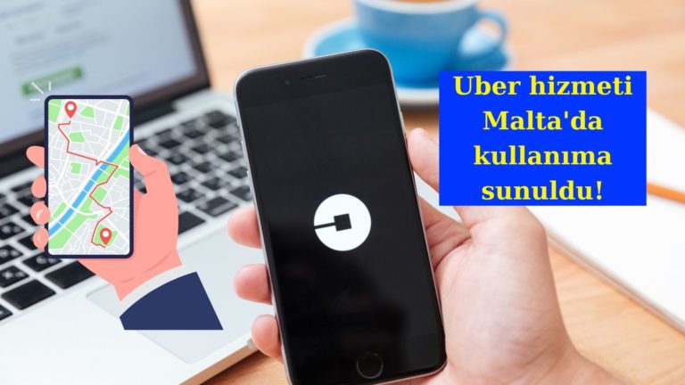 Uber tüm seçenekleriyle artık Malta’da!