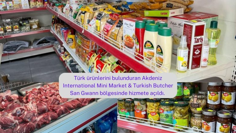 Akdeniz Uluslararası Mini Market ve Türk Kasap Sann Gwann’da açıldı!