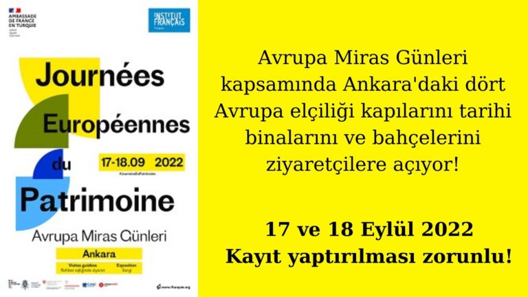 Ankara’daki dört Avrupa elçiliği ziyaretçilerini bekliyor!