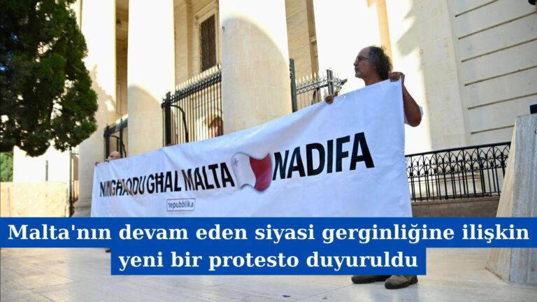 Malta’nın Devam Eden Siyasi Gerginliğine İlişkin Yeni Bir Protesto Duyuruldu