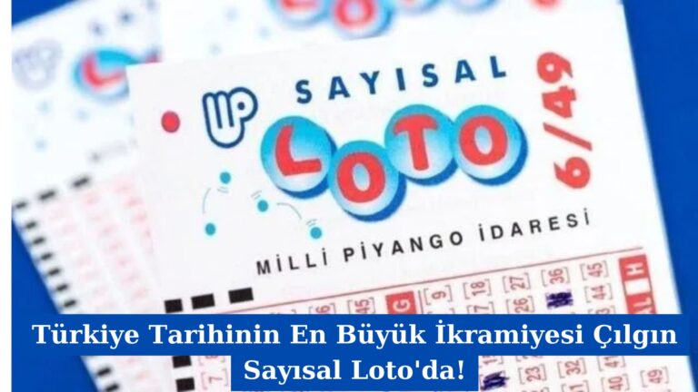 Türkiye Tarihinin En Büyük İkramiyesi Çılgın Sayısal Loto’da!