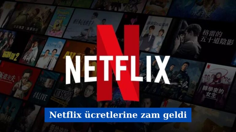 Netflix ücretlerine zam geldi