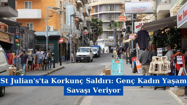 St Julian’s’ta Korkunç Saldırı: Genç Kadın Yaşam Savaşı Veriyor