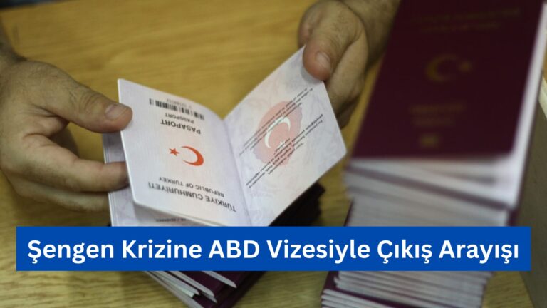 Şengen Krizine ABD Vizesiyle Çıkış Arayışı