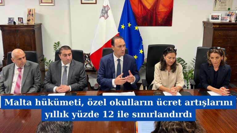 Malta hükümeti, özel okulların ücret artışlarını yıllık yüzde 12 ile sınırlandırdı