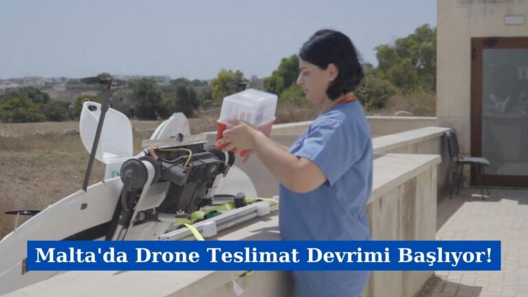 Malta’da Drone Teslimat Devrimi Başlıyor!