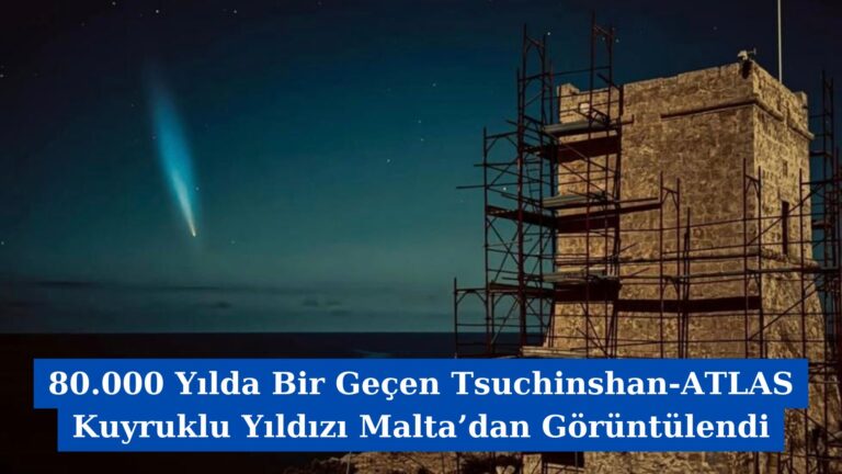 80.000 Yılda Bir Geçen Tsuchinshan-ATLAS Kuyruklu Yıldızı Malta’dan Görüntülendi