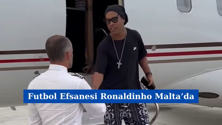 Futbol Efsanesi Ronaldinho Malta’da